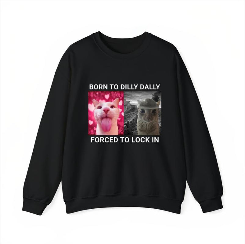 Born to Dilly Dally Forced to Lock in T-Shirt Popular Meme Funny Cat Shirt Cute Graphic Tee Cotton Shortsleeve